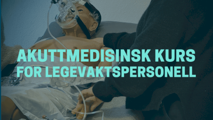 Akuttmedisinsk kurs for legevaktspersonell, Trondheim (Værnes)