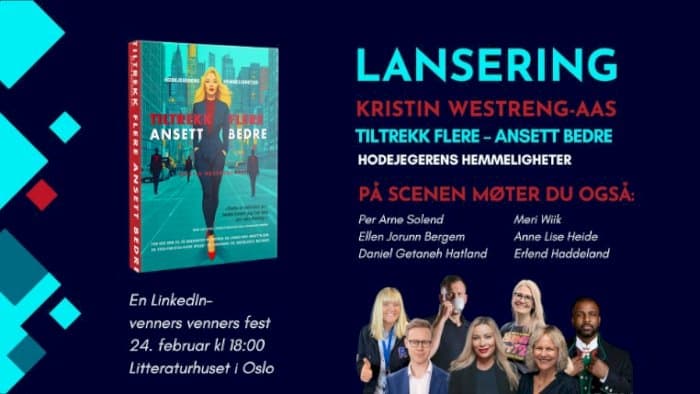 Lanseringsfest: "Tiltrekk flere – ansett bedre" | Bok av Kristin Westreng Aas